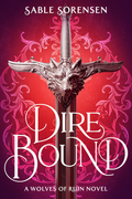 A Wolves of Ruin: Dire Bound