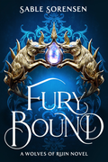 Wolves of Ruin: Fury Bound