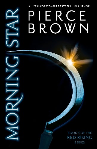Red Rising Trilogy: Morning Star